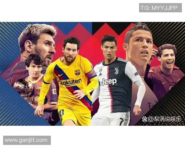 足坛巨星风采全景揭秘 从梅西到C罗的传奇人生与球场瞬间 足坛巨星风采全景揭秘 从梅西到C罗的传奇人生与球场瞬间